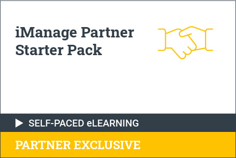 iManage Partner Starter Pack - Self Paced for Partners