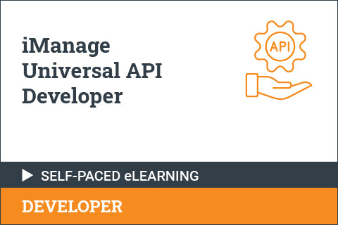 iManage Universal API - Self Paced for Partners